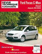 Couverture du livre « Ford focus c-max - diesel, depuis 09-2003 » de Etai aux éditions Etai