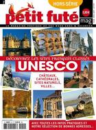 Couverture du livre « Petit futé mag hors-série t.4 ; découvrez les sites français classés à l'Unesco » de  aux éditions Le Petit Fute