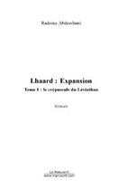 Couverture du livre « Lhaard : expansion tome 1 » de Abdesslami Radoine aux éditions Editions Le Manuscrit