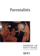 Couverture du livre « Contraste 48 - parentalites » de  aux éditions Eres