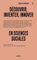 Couverture du livre « Découvrir, inventer, innover en sciences sociales » de Lemoine-Schonne aux éditions Pu De Rennes