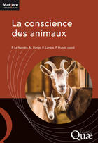 Couverture du livre « La conscience des animaux » de Le Neindre/Dunier aux éditions Quae