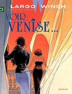 Couverture du livre « Largo Winch Tome 9 : voir Venise... » de Jean Van Hamme et Philippe Francq aux éditions Dupuis