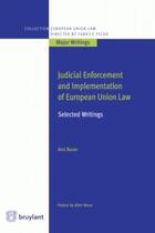 Couverture du livre « Judicial enforcement and implementation of european union law » de Ami Barav aux éditions Bruylant