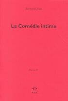 Couverture du livre « Comédie mentale ; oeuvre IV » de Bernard Noel aux éditions P.o.l