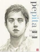 Couverture du livre « Pepita ; Takehiko Inoue sur les traces d'Antoni Gaudi » de Takehiko Inoue aux éditions Kaze Streaming