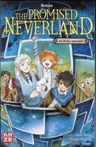 Couverture du livre « The promised Neverland Tome 4 : au fil des souvenirs » de Posuka Demizu et Kaiu Shirai aux éditions Crunchyroll