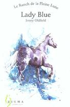 Couverture du livre « Lady blue » de Oldfield Jenny aux éditions Zulma