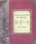 Couverture du livre « Charmes et sortileges de sorciers » de Gilly Sergiev aux éditions Guy Trédaniel