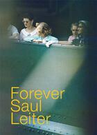 Couverture du livre « Forever Saul Leiter » de Saul Leiter aux éditions Textuel