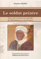 Couverture du livre « Le soldat peintre » de Stephane Michel aux éditions Petit Pave