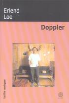 Couverture du livre « Doppler » de Erlend Loe aux éditions Gaia
