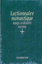 Couverture du livre « Lectionnaire monastique (latin-français) vol. 5 temps ordinaire semaines XII-XXIII » de  aux éditions Solesmes