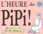 Couverture du livre « L'heure du pipi » de Mo Willems aux éditions Kaleidoscope