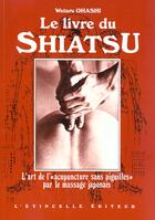 Couverture du livre « Le livre du shiatsu » de  aux éditions Robert Davies