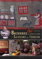 Couverture du livre « Broderies au point de croix et saveurs du terroir » de Michele Rain aux éditions Est Libris