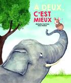 Couverture du livre « À deux, c'est mieux » de Katy Hudson et Michelle Courtney aux éditions Editions Tam Tam