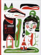 Couverture du livre « L'indien dans la nuit blanche » de Didier Levy et Laurent Corvaisier aux éditions Oskar