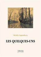 Couverture du livre « Les quelques-uns » de Michele Inguimberty aux éditions Verone