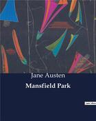 Couverture du livre « Mansfield Park » de Jane Austen aux éditions Culturea