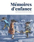 Couverture du livre « Mémoires d'enfance » de Danièle Tosato-Rigo et Sylvie Mouysset aux éditions Midi-pyreneennes