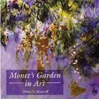 Couverture du livre « Monet's garden in art » de Mancoff aux éditions Frances Lincoln