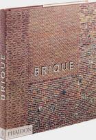 Couverture du livre « Brique » de William Hall aux éditions Phaidon