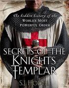 Couverture du livre « Secrets of the knights templar » de Susie aux éditions Interart