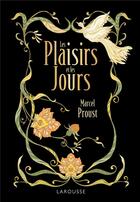 Couverture du livre « Les plaisirs et les jours » de Marcel Proust aux éditions Larousse