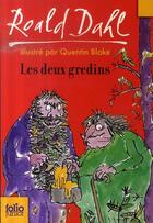 Couverture du livre « Les deux gredins » de Roald Dahl aux éditions Gallimard-jeunesse