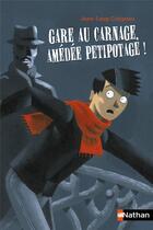 Couverture du livre « Gare au carnage amedee pt pota » de Craipeau/Martin aux éditions Nathan