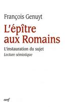 Couverture du livre « L'epitre aux romains » de Francois Genuyt aux éditions Cerf