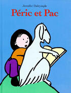 Couverture du livre « Peric et pac » de Jennifer Dalrymple aux éditions Ecole Des Loisirs