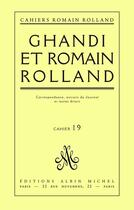 Couverture du livre « Gandhi et Romain Rolland » de Romain Rolland aux éditions Albin Michel