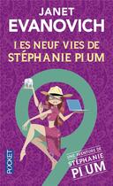 Couverture du livre « Les neuf vies de Stéphanie Plum » de Janet Evanovich aux éditions Pocket