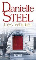 Couverture du livre « Les Whittier » de Danielle Steel aux éditions Pocket