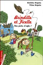 Couverture du livre « Brindille et Ficelle Tome 1 » de Nopola/Savolainen aux éditions Didier Jeunesse