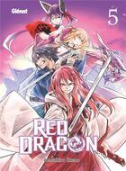 Couverture du livre « Red dragon Tome 5 » de Masahiro Ikeno aux éditions Glenat