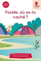 Couverture du livre « Fossile, où es-tu caché ? » de Michelle Khalil et Marie-Claude Pigeon aux éditions Cit'inspir