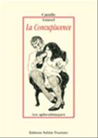 Couverture du livre « La concupiscence » de Camille Gravel aux éditions Sabine Fournier