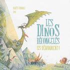 Couverture du livre « Les dinos décongelés » de Olivier Pog et Agnes Ernoult aux éditions Marmaille Et Compagnie