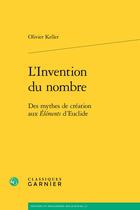 Couverture du livre « L'invention du nombre ; des mythes de création aux 