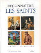 Couverture du livre « Reconnaître les saints ; symboles et attributs » de Thierry Jacomet et B. Des Graviers aux éditions Massin