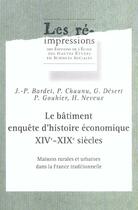 Couverture du livre « Le batiment enquete d'histoire economique, xive - xixe siecl » de Pierre Barbet aux éditions Ehess