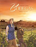 Couverture du livre « Bodegas Tome 1 ; Rioja Tome 1 » de Eric Corbeyran et Francisco Ruizge aux éditions Glenat