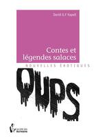 Couverture du livre « Contes et légendes salaces » de Kapell David aux éditions Societe Des Ecrivains