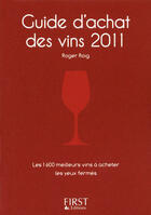 Couverture du livre « Guide d'achat des vins (édition 2011) » de Roig Roger aux éditions First