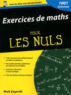 Couverture du livre « Exercices de maths pour les nuls » de Mark Zegarelli aux éditions First