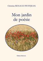 Couverture du livre « Mon Jardin De Poesie » de Renault-Petitje aux éditions Benevent