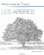 Couverture du livre « Les arbres » de Denis John-Naylor aux éditions De Saxe